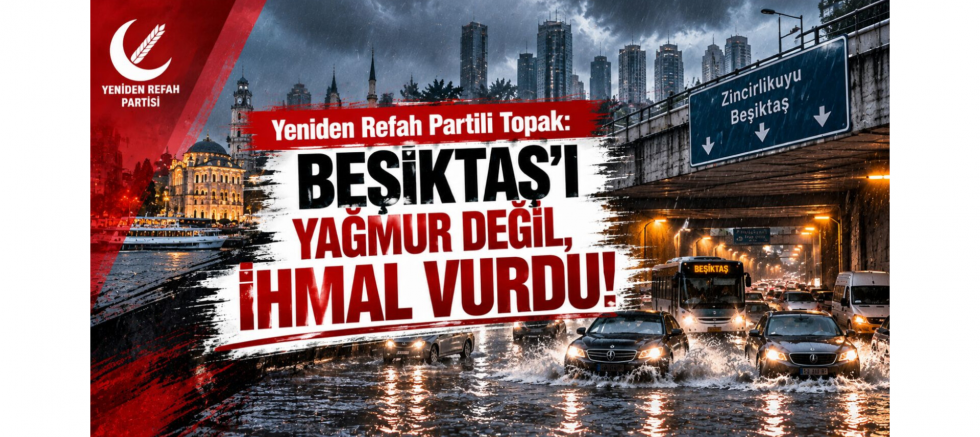 Başkan Osman Topak: Beşiktaş'ı Yağmur De..