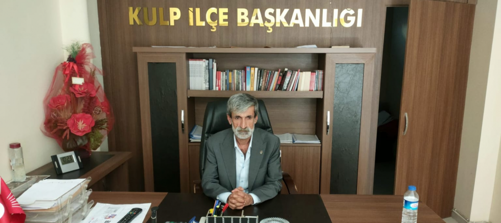 CHP Kulp İlçe Başkanı İhsan Sancar’dan A..