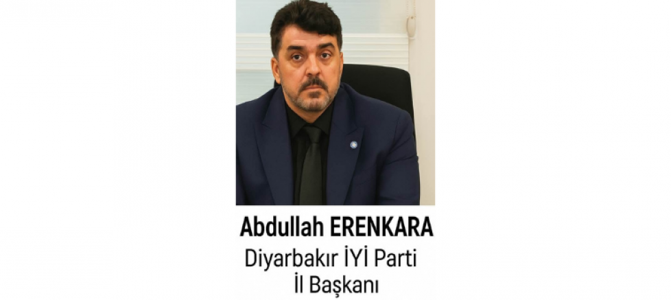 İYİ PARTİ DİYARBAKIR İL BAŞKANI ABDULLAH ERENKARA: “SAHA BİZİM İŞİMİZ, PAZAR BİZİM İŞİMİZ” - GÜNDEM - İnternetin Ajansı